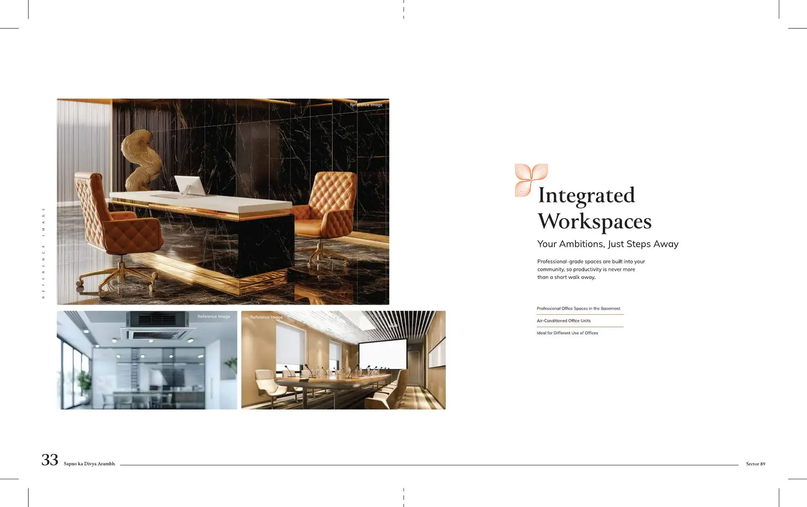 Integrated Workspaces at Kashi Grand Premium Floors